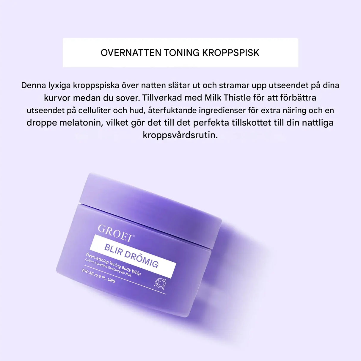 DreamLift - Yöllinen vartalon kiinteytys pehmeällä vaikutuksella | Tunne kiinteämpi iho nukkuessa